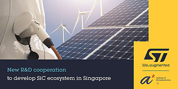 A*STAR'S IME & STMICROELECTRONICS TEAM UP ON SILICON CARBIDE R&D FOR EV MARKET, INDUSTRIAL APPLICATIONS