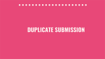 DUPLICATE SUBMISSION