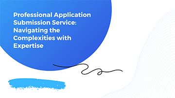 Professional Application Submission Service: Navigating the Complexities with Expertise