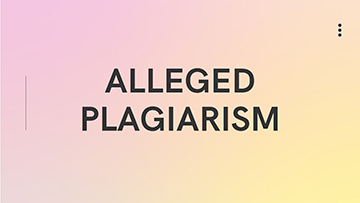 ALLEGED PLAGIARISM