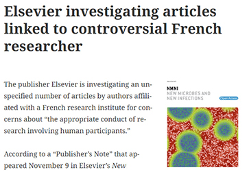 ELSEVIER INVESTIGATING ARTICLES LINKED TO CONTROVERSIAL FRENCH RESEARCHER