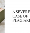 A SEVERE CASE OF PLAGIARISM?