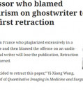 PROFESSOR WHO BLAMED PLAGIARISM ON GHOSTWRITER TO EARN FIRST RETRACTION