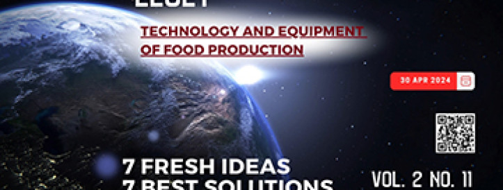 EEJET | Vol. 2 No. 11 (128) (2024) | Technology and Equipment of Food Production
