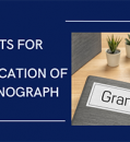 GRANTS FOR PUBLICATION OF A MONOGRAPH