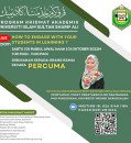 PROGRAM KHIDMAT AKADEMIK; HOW TO ENGAGE WITH YOUR STUDENTS IN LEARNING?