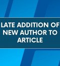 LATE ADDITION OF NEW AUTHOR TO ARTICLE