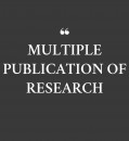 MULTIPLE PUBLICATION OF RESEARCH