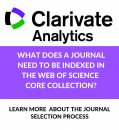Your invitation to learn more about how journals are selected for the Web of Science Core Collection
