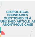 Geopoliitilised piirid kahtluse alla seatud avaldatud artiklis. Anonüümne juhtum