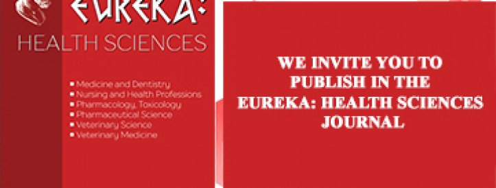 WE INVITE YOU TO PUBLISH IN THE EUREKA: HEALTH SCIENCES JOURNAL