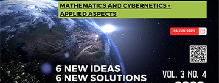 EEJET | Vol. 3 No. 4 (123) (2023) | Mathematics and Cybernetics - applied aspects