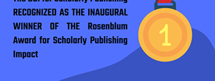 The DOI for Scholarly Publishing RECOGNIZED AS THE INAUGURAL WINNER OF THE Rosenblum Award for Scholarly Publishing Impact