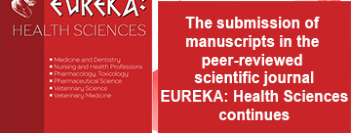 The submission of manuscripts in the peer-reviewed scientific journal EUREKA: Health Sciences continues