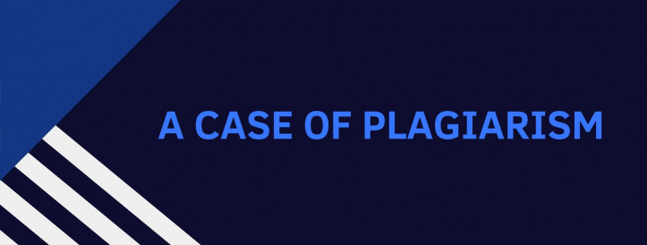 A CASE OF PLAGIARISM