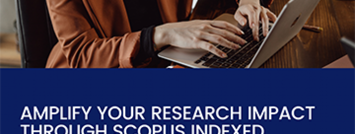 AMPLIFY YOUR RESEARCH IMPACT THROUGH SCOPUS INDEXED MONOGRAPHS