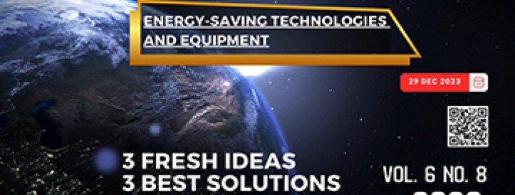 EEJET | Vol. 6 No. 8 (126) (2023) | Energy-saving technologies and equipment