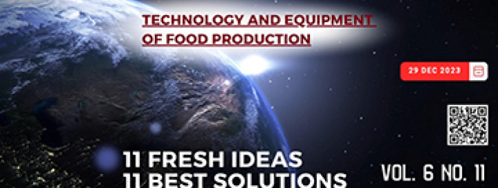EEJET | Vol. 6 No. 11 (125) (2023) | Technology and Equipment of Food Production