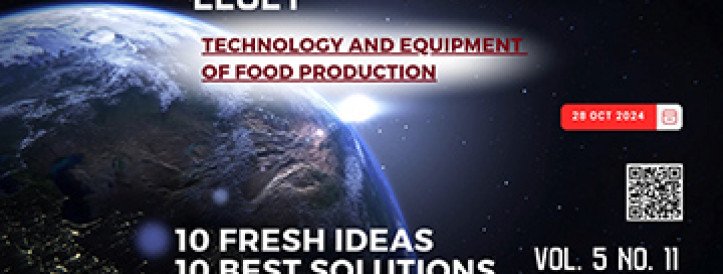 EEJET | Vol. 5 No. 11 (131) (2024) | Technology and Equipment of Food Production