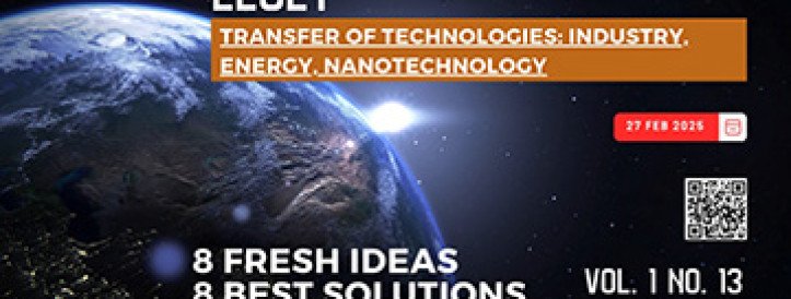 EEJET | Vol. 1 No. 13 (133) (2025) | Transfer of technologies: industry, energy, nanotechnology