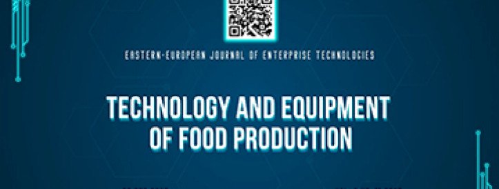 EEJET | Vol. 6 No. 11 (138) (2025) | Technology and Equipment of Food Production