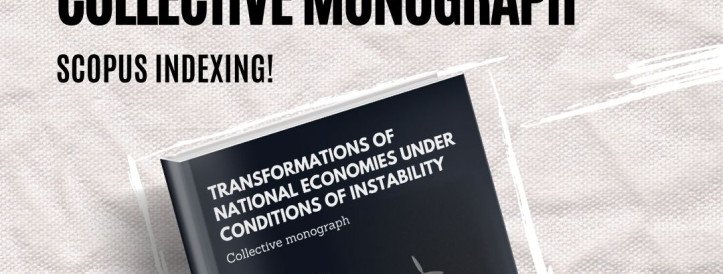 1 SECTION IS WANTED AND THAT'S IT! THE SET WILL BE CLOSED! COLLECTIVE MONOGRAPH WITH SCOPUS INDEXING!